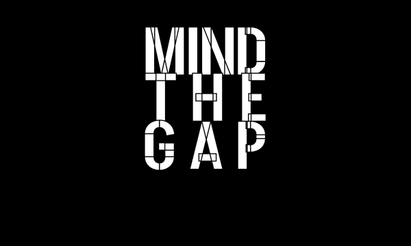 Mind The Gap 2